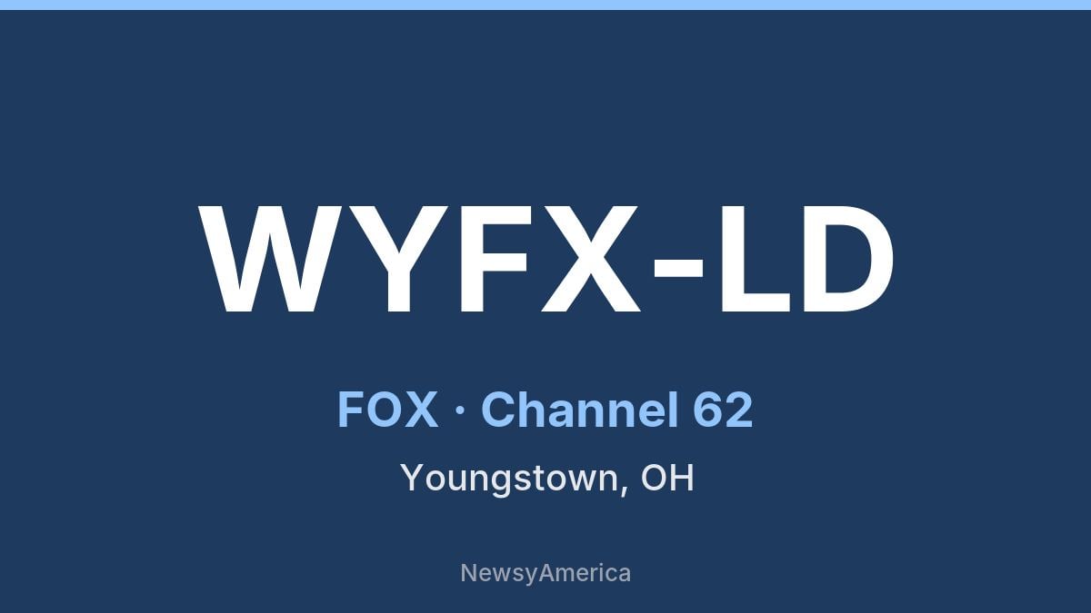 WYFX-LD – FOX 62 Youngstown