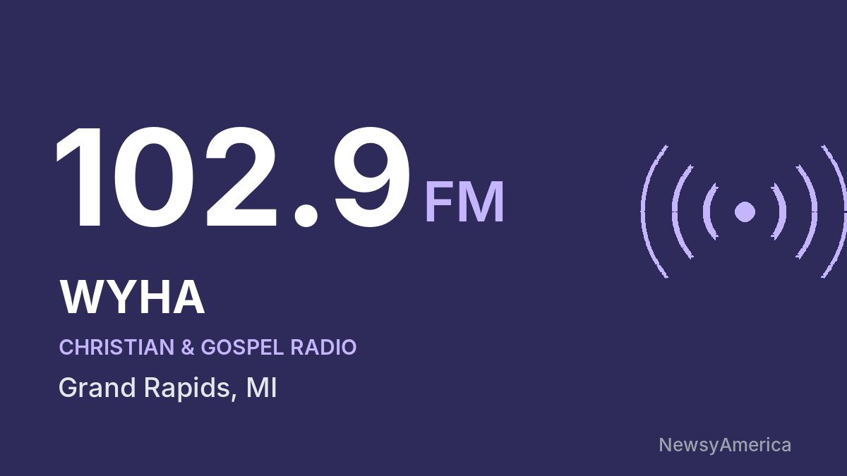 WYHA 102.9 FM – Grand Rapids