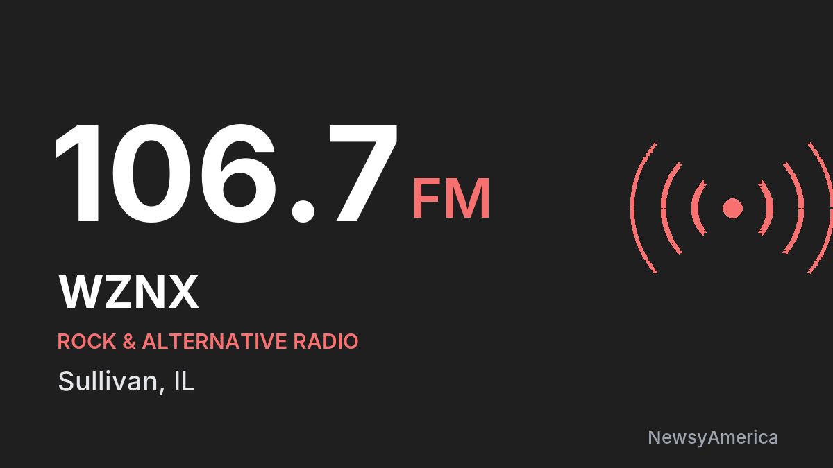 WZNX 106.7 FM – Sullivan