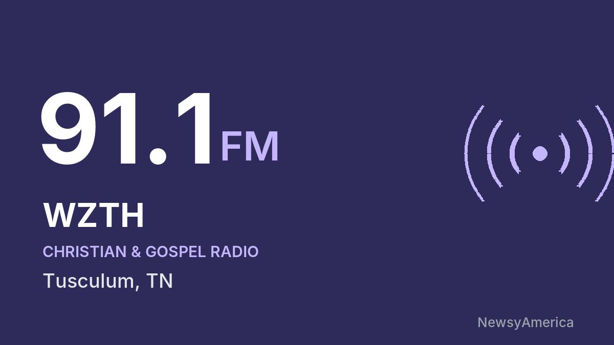 WZTH 91.1 FM – Tusculum