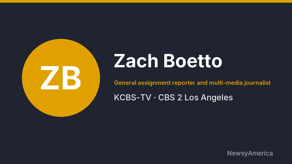 Zach Boetto – KCBS-TV, Los Angeles