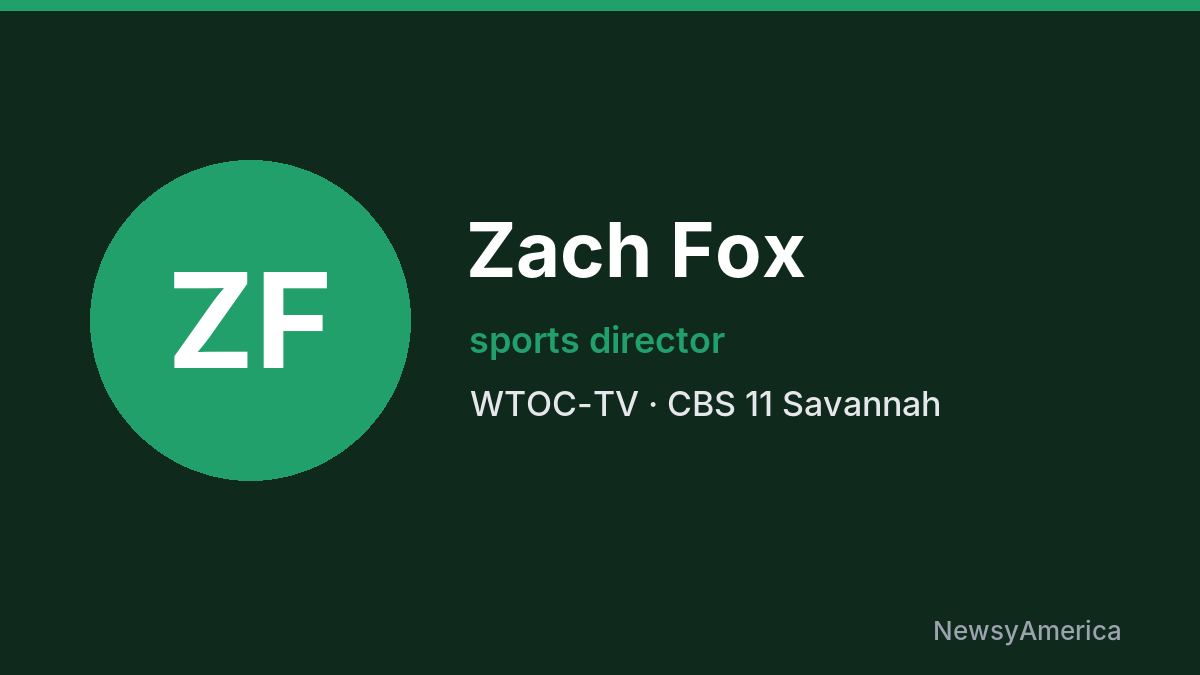 Zach Fox – WTOC-TV, Savannah