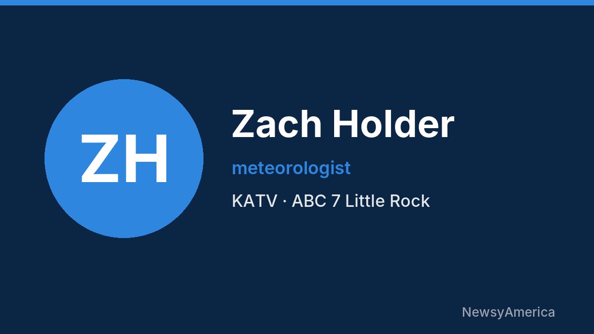 Zach Holder – KATV, Little Rock