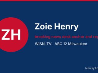 Zoie Henry, breaking news desk anchor and reporter, WISN-TV